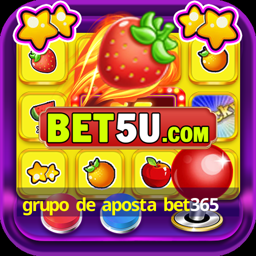 grupo de aposta bet365